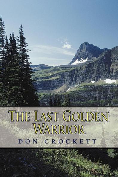The Last Golden Warrior