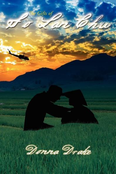 The Gifts of So Lan Chu