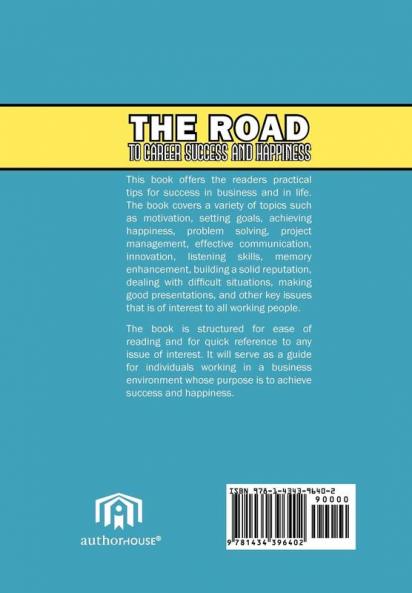The Road to Career Success and Happiness