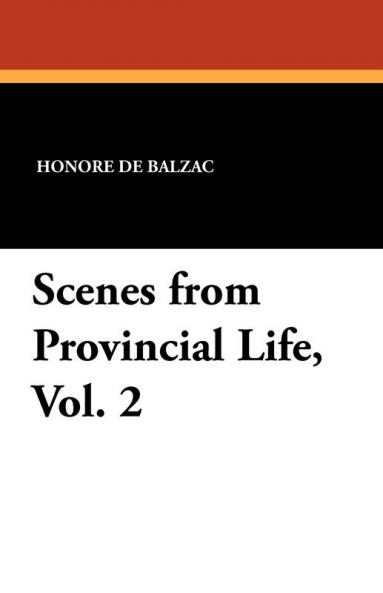Scenes from Provincial Life Vol. 2