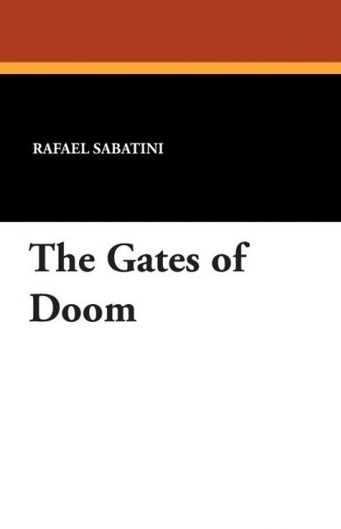 The Gates of Doom