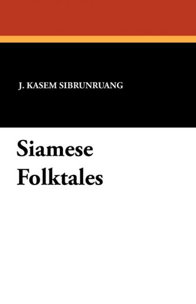 Siamese Folktales
