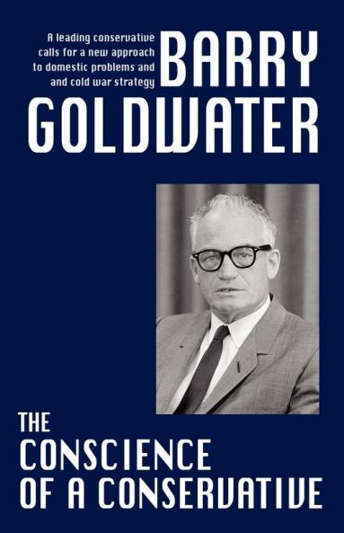 The Conscience of a Conservative