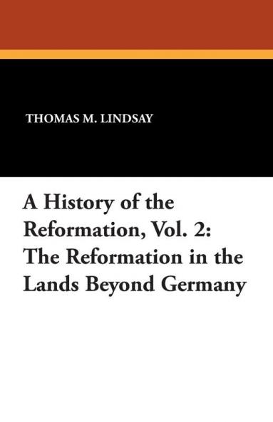 A History of the Reformation Vol. 2