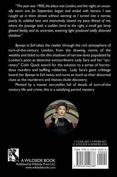 Byways to Evil: A Lady Sara Varnley Victorian Mystery