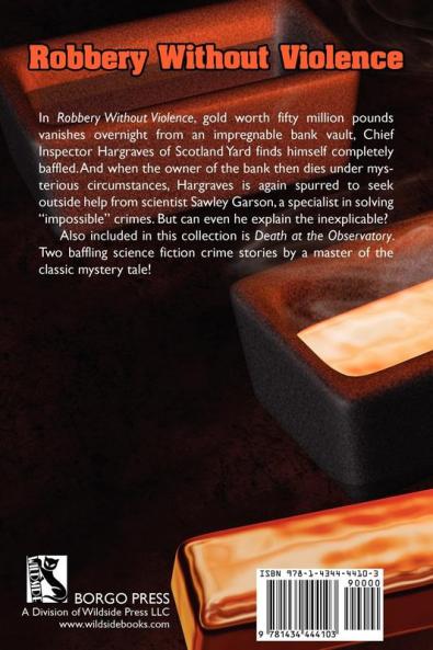 Robbery Without Violence: Two Science Fiction Crime Stories