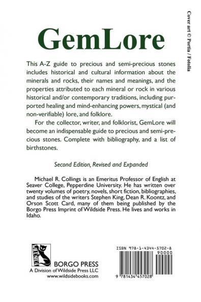 GemLore: An Introduction to Precious and Semi-Precious Stones [Second Edition]