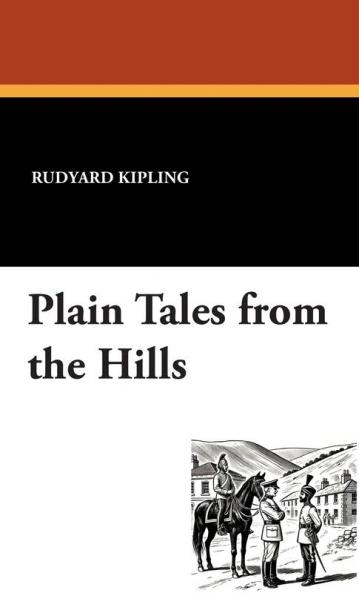 Plain Tales from the Hills
