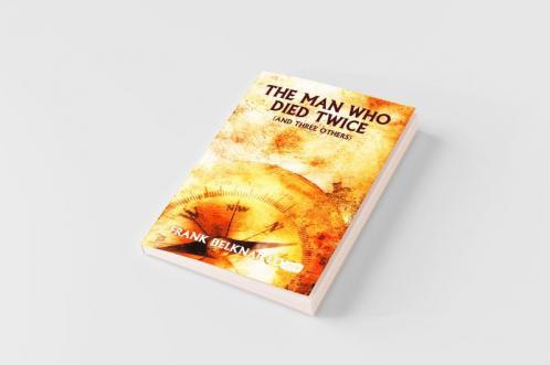 The Man Who Died Twice (and Three Others)