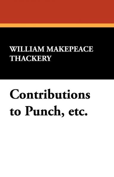 Contributions to Punch Etc.