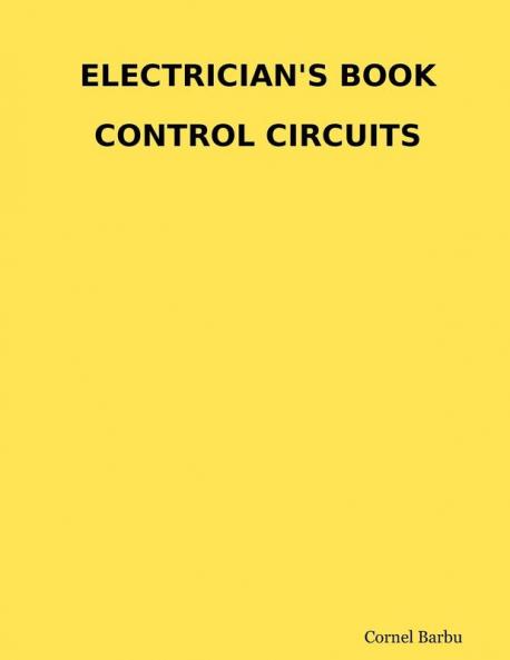 ELECTRICIAN'S BOOK CONTROL CIRCUITS