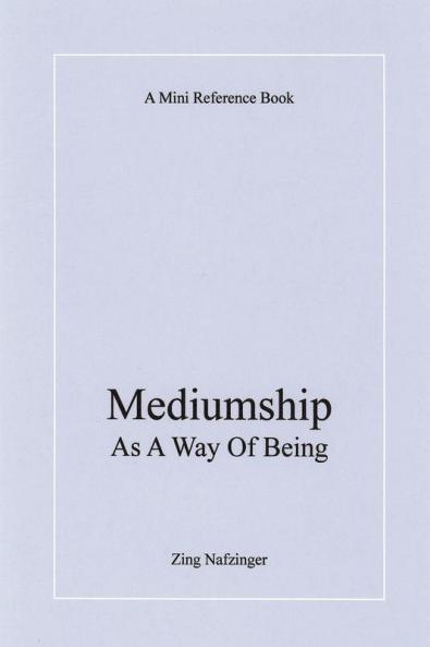 Mediumship as a Way of Being