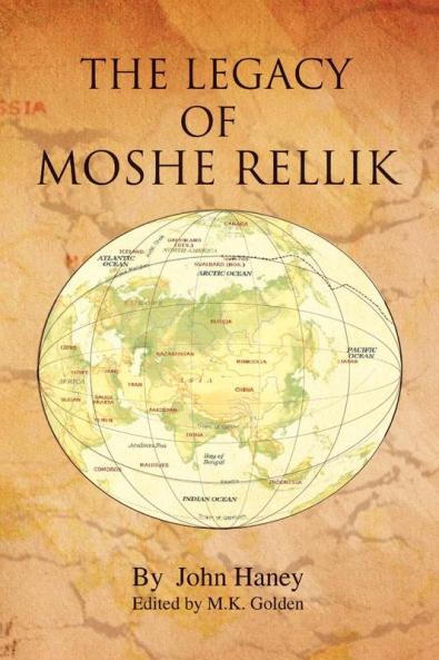 The Legacy of Moshe Rellik