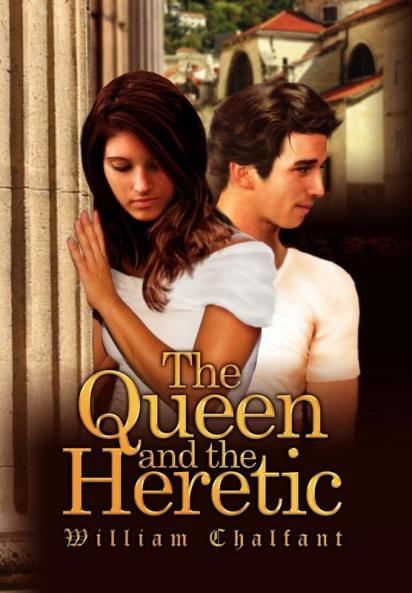 The Queen and the Heretic