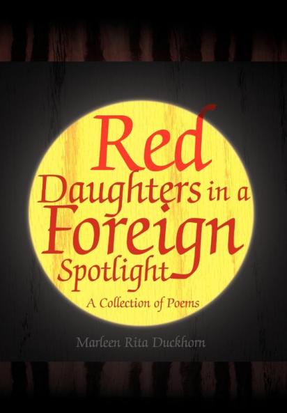 Red Daughters in a Foreign Spotlight