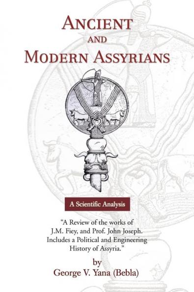Ancient and Modern Assyrians