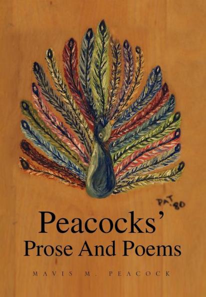 Peacocks' Prose and Poems