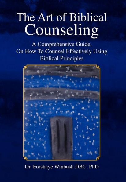 The Art of Biblical Counseling