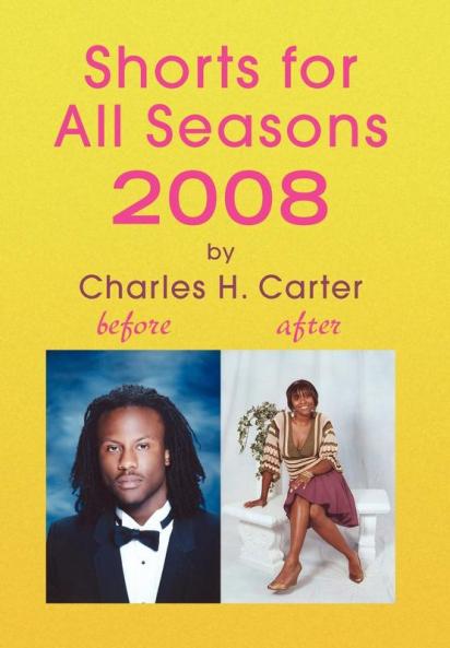 Shorts for All Seasons 2008