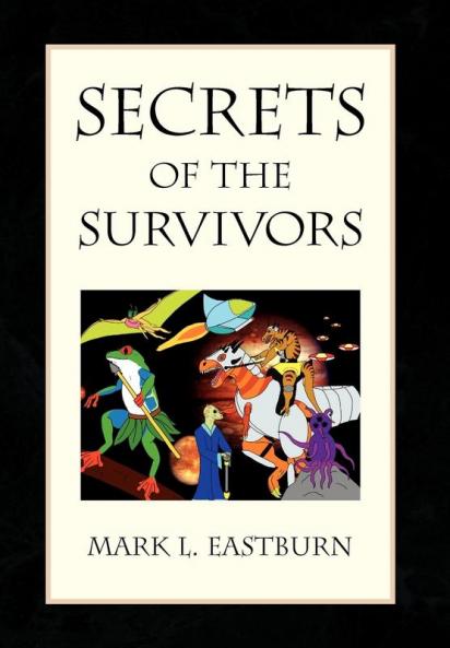 Secrets of the Survivors