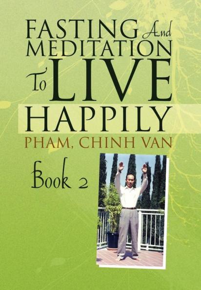 Fasting And Meditation To Live Happily