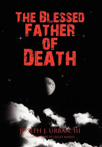 The Blessed Father of Death