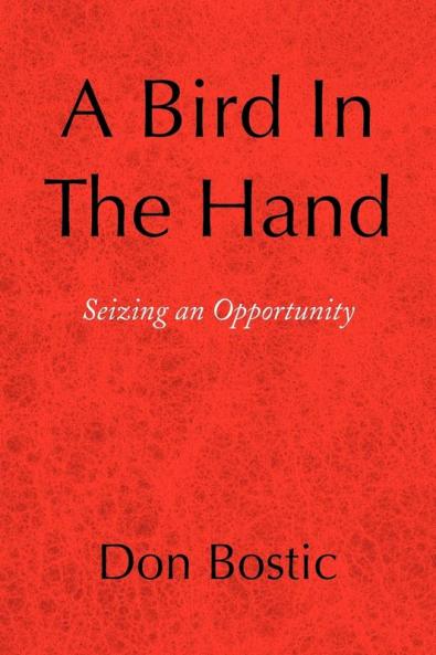 A Bird in the Hand
