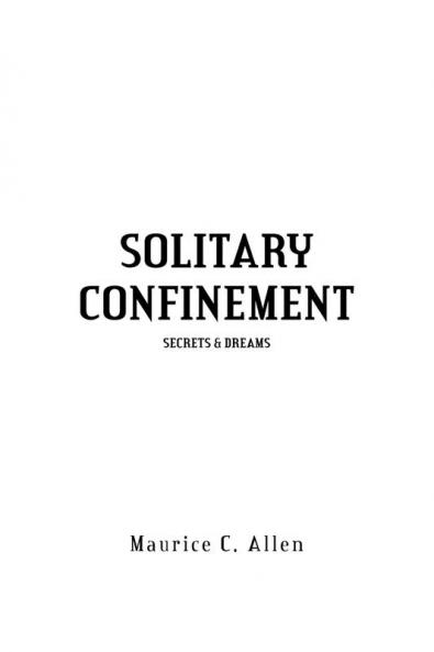 Solitary Confinement