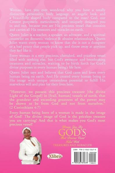 Woman You Are God's Most Precious Vessel Filled with Treasures and Miracles!