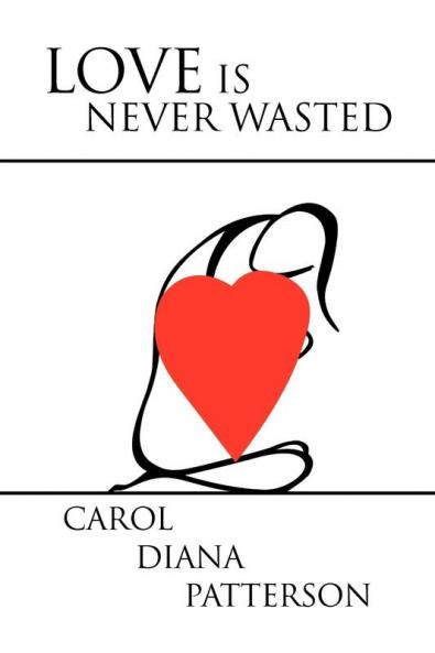 Love Is Never Wasted