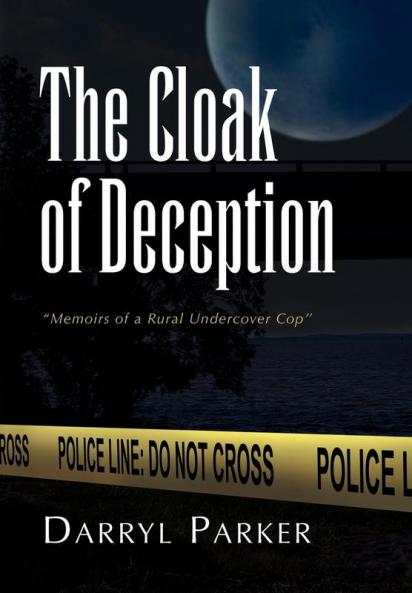 The Cloak of Deception