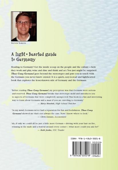 Those Crazy Germans! Alighthearted Guide to Germany