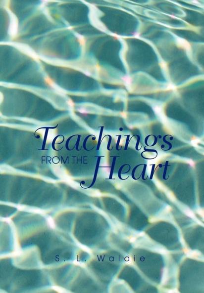 Teachings From The Heart