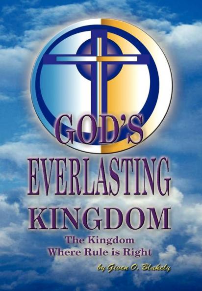 God's Everlasting Kingdom