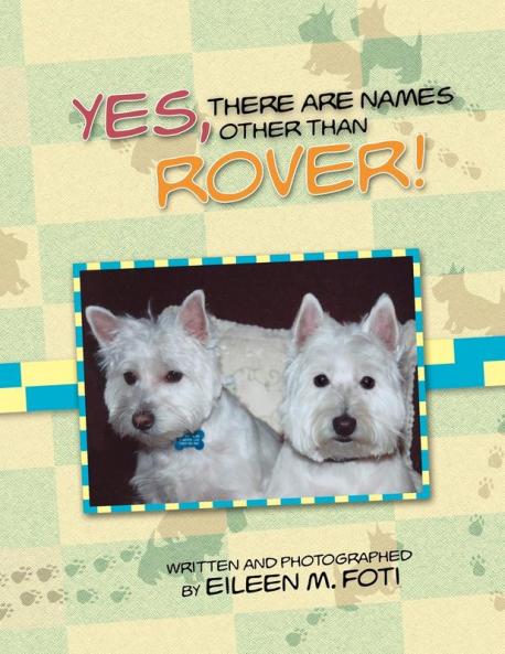 Yes There Are Names Other Than Rover!