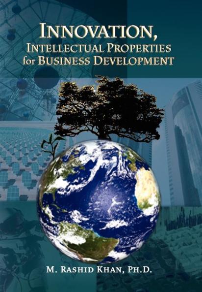 Innovation Intellectual Properties for Business Development