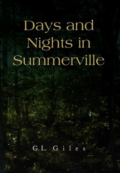 Days and Nights in Summerville