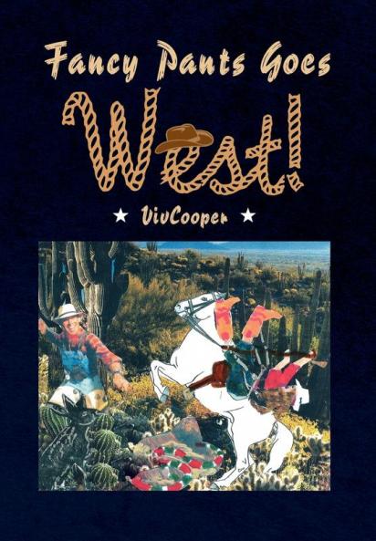 Fancy Pants Goes West!