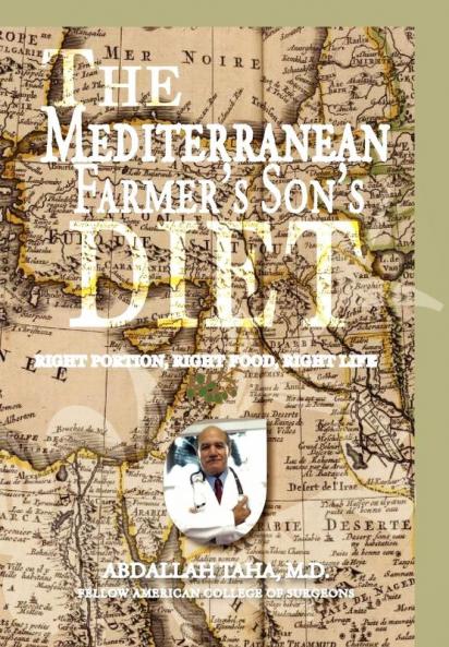 The Mediterranean Farmer's Son's Diet