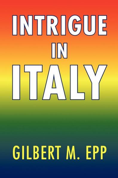 Intrigue in Italy