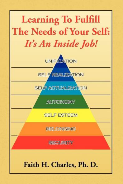 Learning to Fulfill the Needs of Your Self
