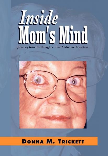 Inside Mom's Mind