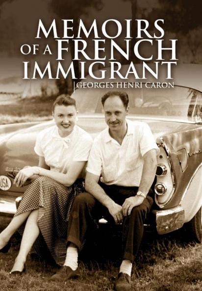 Memoirs of a French Immigrant