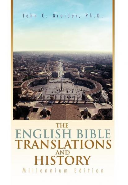 The English Bible Translations and History