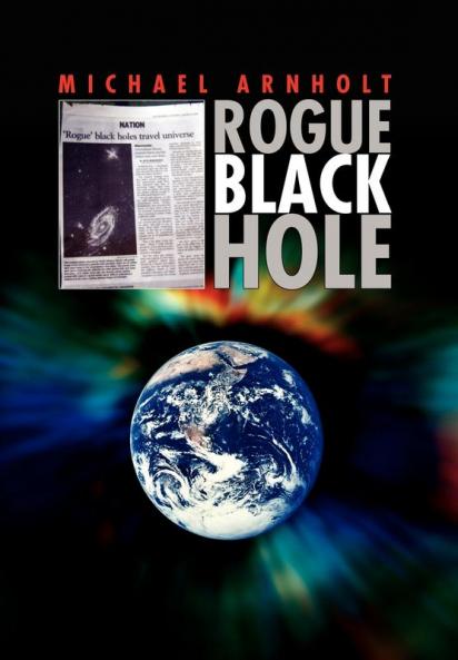 Rogue Black Hole