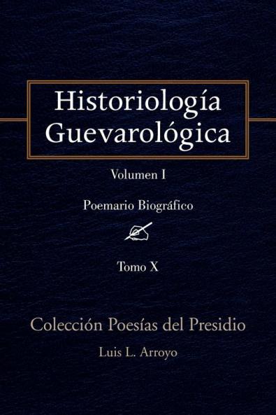 Historiolog��a Guevarol��gica