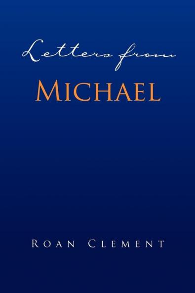 Letters from Michael