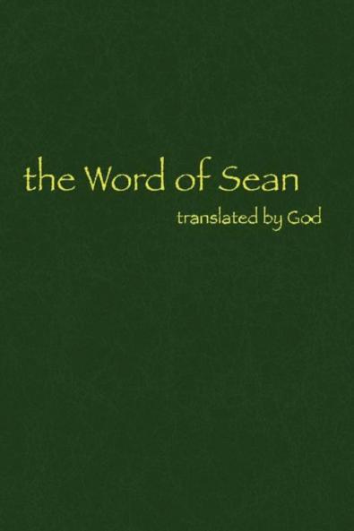 The Word of Sean Translated by God