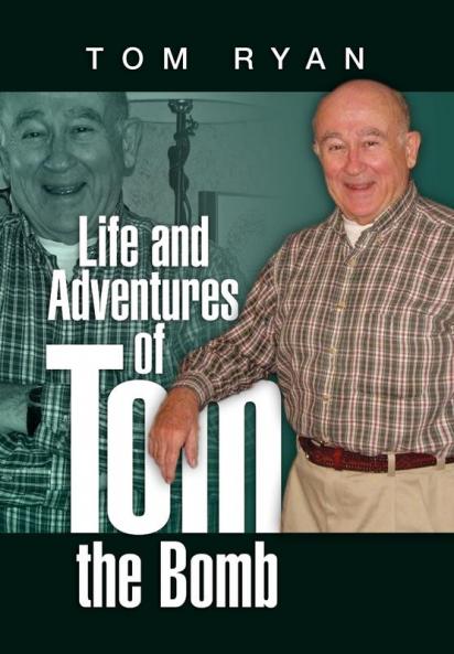 Life and Adventures of Tom the Bomb