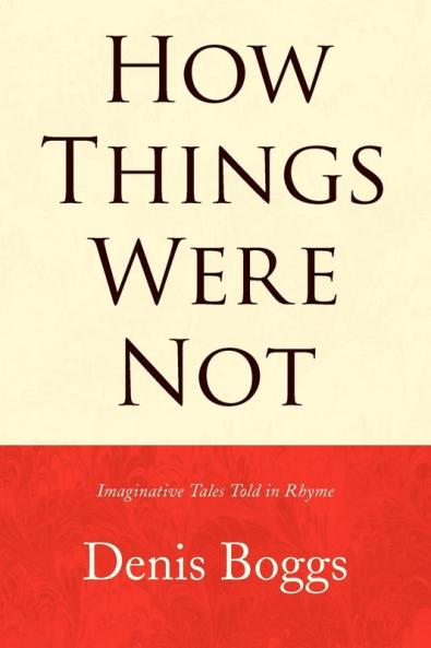 How Things Were Not